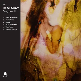 Its All Gravy by Magnus JJ