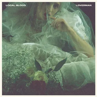 Loverman by Local Blood