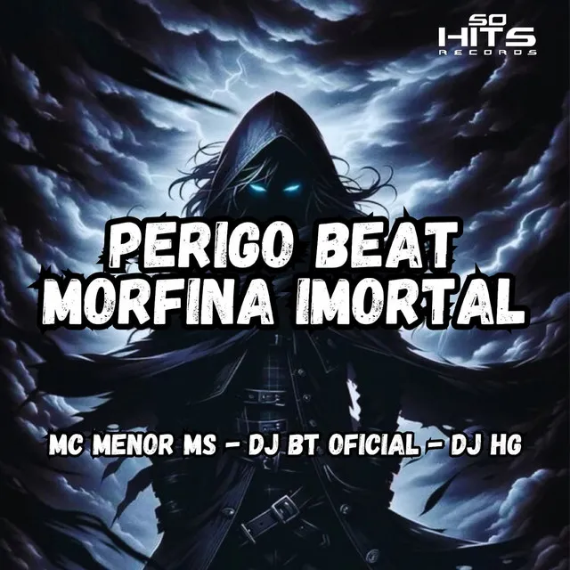 Perigo Beat Morfina Imortal