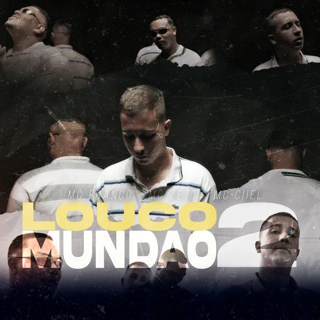 Louco Mundão 2