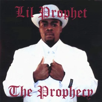 The Prophecy by Lil Prophet