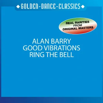 Good Vibrations / Ring The Bell by Alan Barry