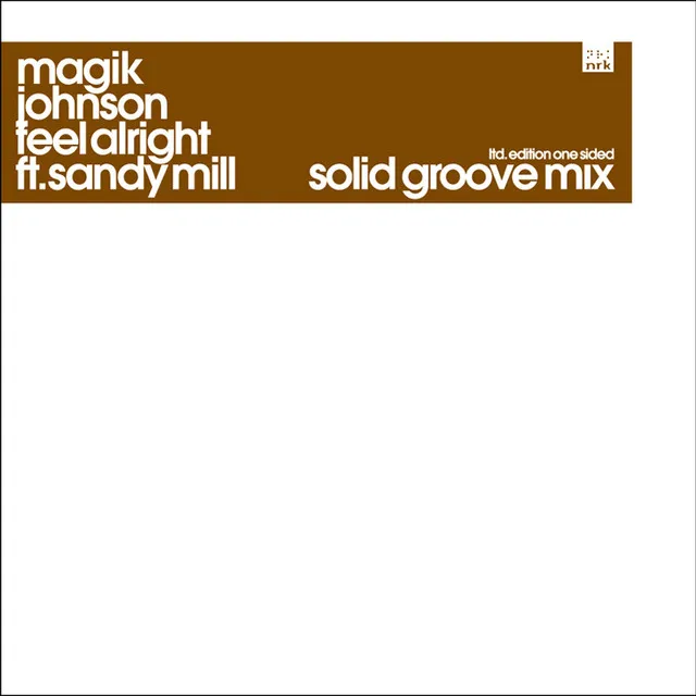 Feel Alright (Solid Groove Mix)