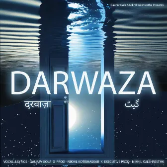 Darwaza by Gaurav Gola