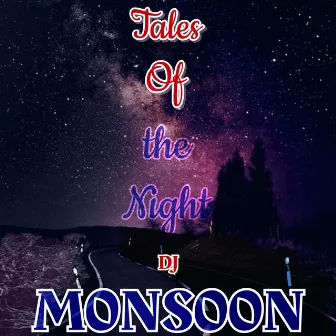 Tales Of The Night by DJ M0NS00N