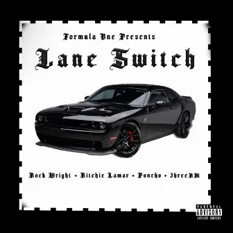 Lane Switch by Formula One