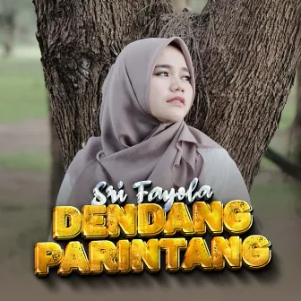 Dendang Parintang by Sri Fayola