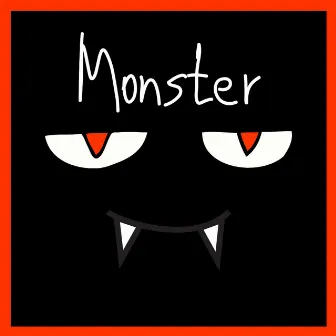 Monster! by Travie Austin