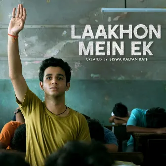 Laakhon Mein Ek (Original Motion Picture Soundtrack) by Neel Adhikari