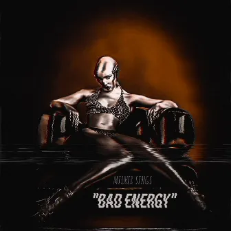 Bad Energy by Milner Sings