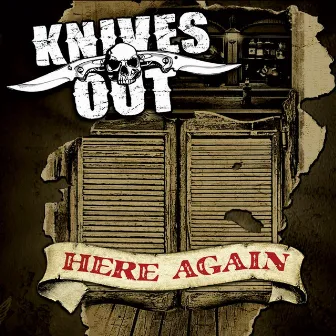 Here Again by Knives Out