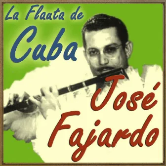 La Flauta de Cuba by Jose Fajardo