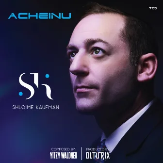 Acheinu by Shloime Kaufman