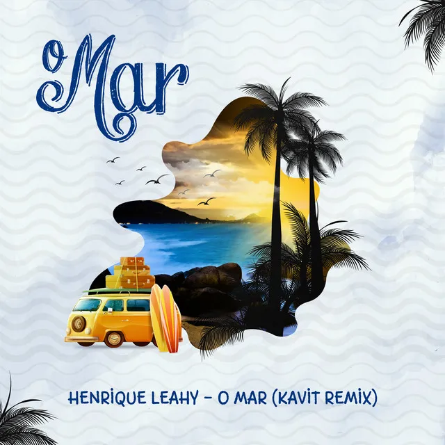 O Mar - Remix