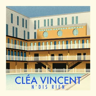 N'dis rien by Clea Vincent