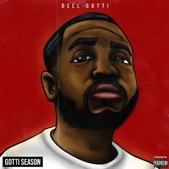 Gotti Season by Dell Gotti