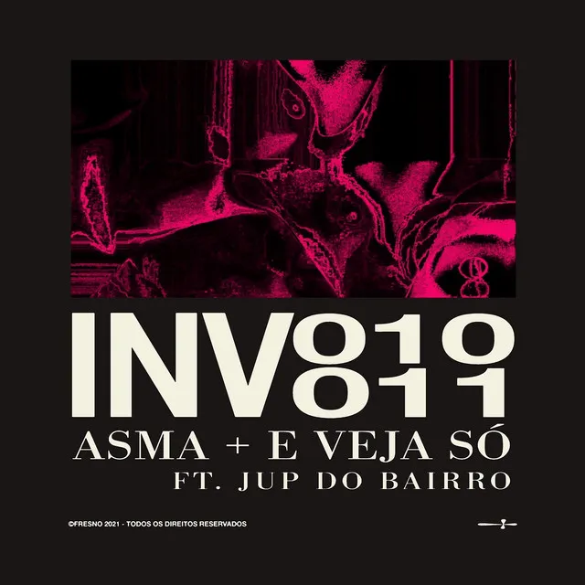 INV011: E VEJA SÓ (feat. Jup do Bairro)