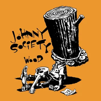 Wood by Johnny Society