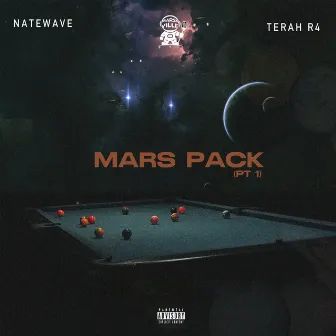 Mars Pack PT1. by Terah R4