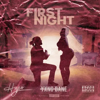 First Night by Hypo