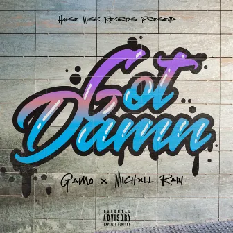 Got Damn by Gamo