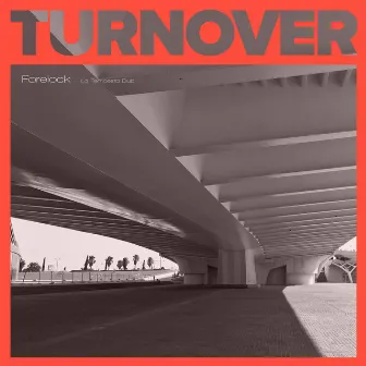 Turnover by Forelock