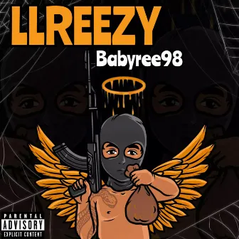 Long Live Reezy EP by Babyree98