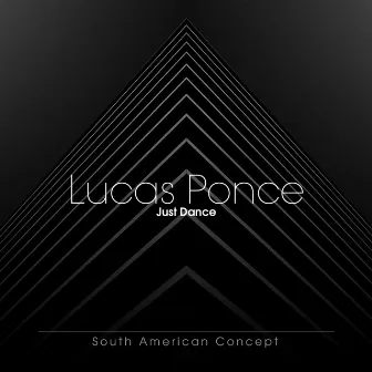 Just Dance by Lucas Ponce