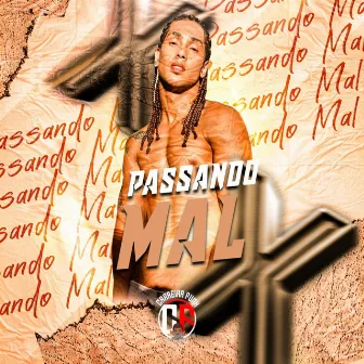 Passando Mal by Mc Ozis