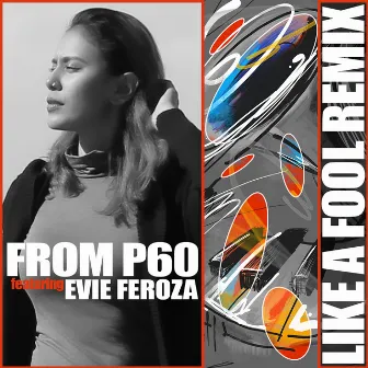 Like A Fool Midnight Fashion EP by Evelyn Feroza