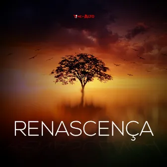 Renascença by Time Do Alto