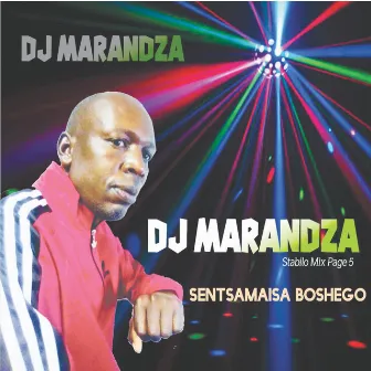 Sentsamaisa boshigo by Dj Marandza