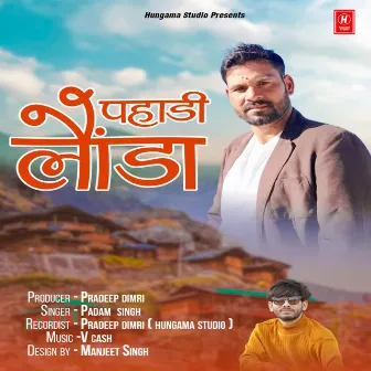 Pahadi Londa by Padam Singh