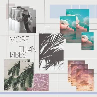 More Than Vibes by Edu