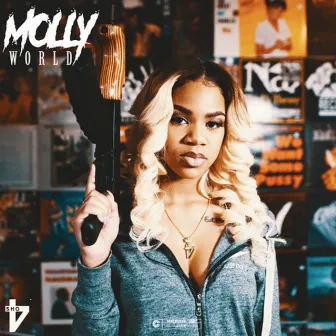 Molly World by Molly Brazy