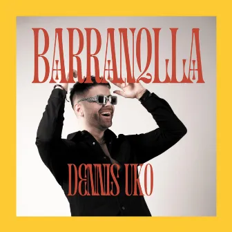 BARRANQUILLA by Dennis Uko