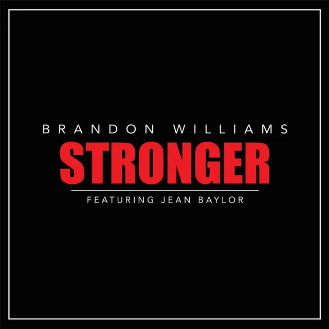 Stronger (feat. Jean Baylor)