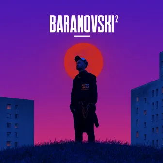 BARANOVSKI 2 by BARANOVSKI