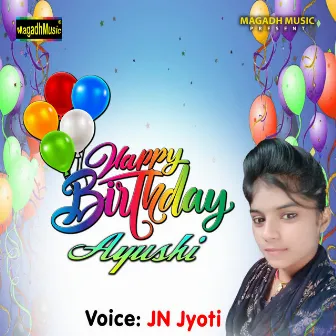 Happy Birthday Ayush by Jn Jyoti