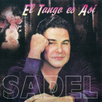 El Tango Es Asi by Alfredo Sadel