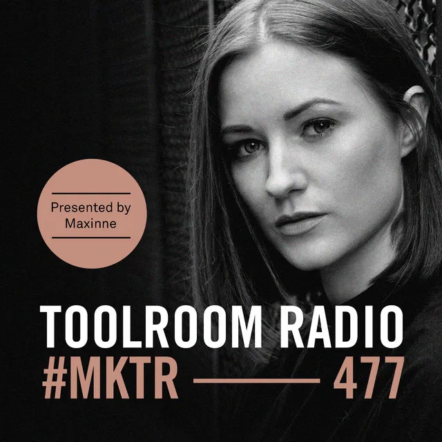 Toolroom Radio EP477 - Intro - TR477