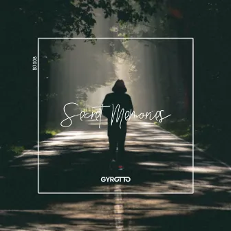 Secret Memories by Gyrotto