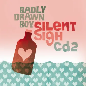 Silent Sigh by Badly Drawn Boy