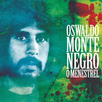 O Menestrel by Oswaldo Montenegro