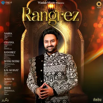 Rangrez by Lakhwinder Wadali