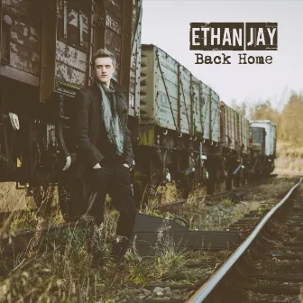 Back Home - EP by Ethan Jay