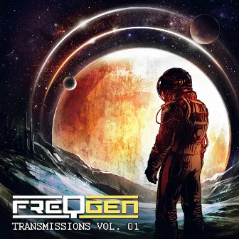 Transmissions: Vol. 01 by FreqGen