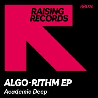 Algorithm EP by Academic Deep