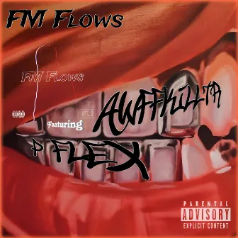 FM Flows by AwffKilltr