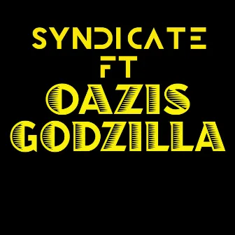 Godzilla by Syndicate